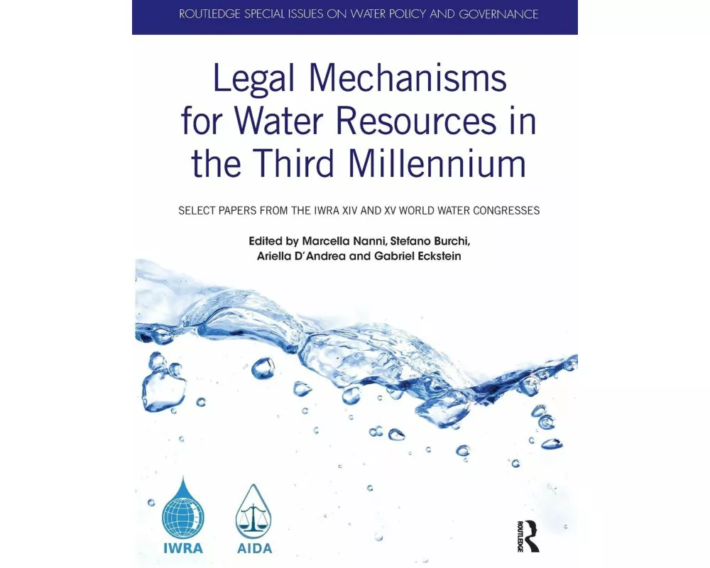 Legal Mechanisms for Water Resources in the Third Millennium