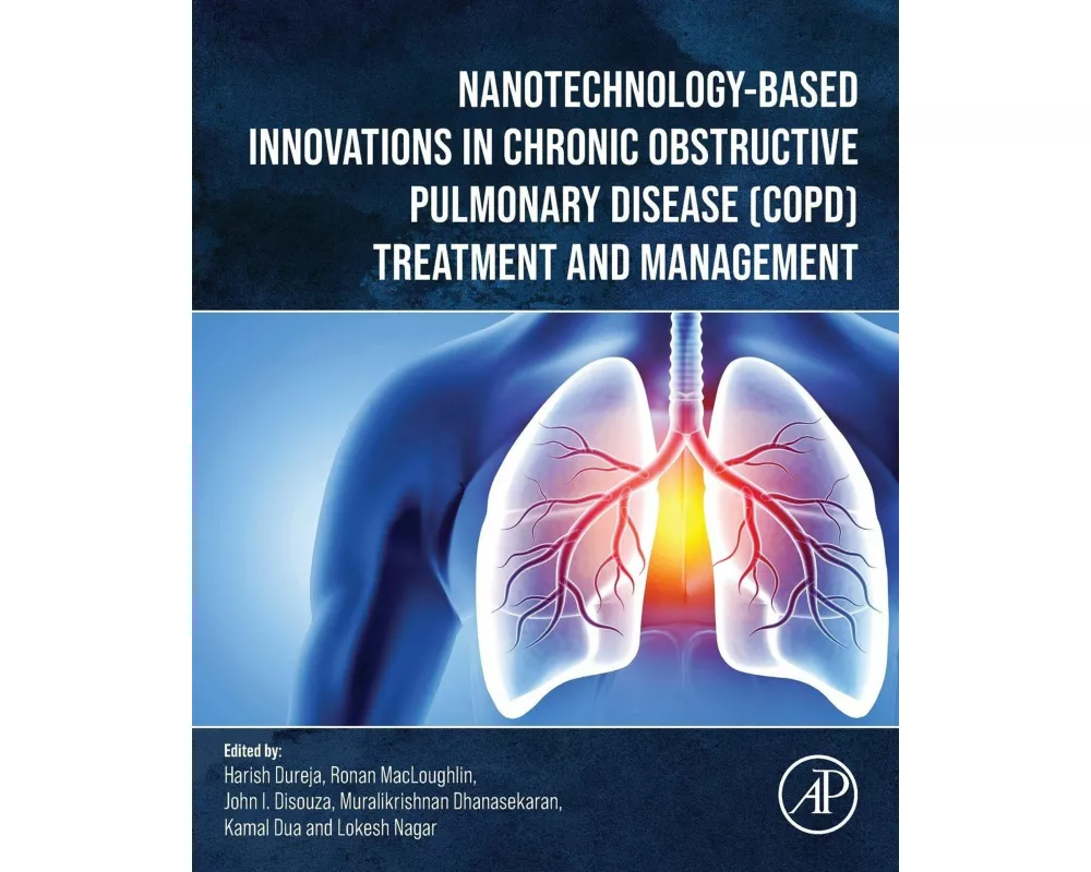 Nanotechnology-Based Innovations in Chronic Obstructive Pulmonary Disease (COPD) Treatment and Management