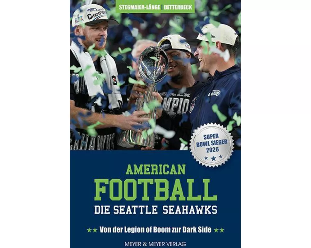 American Football: Die Seattle Seahawks