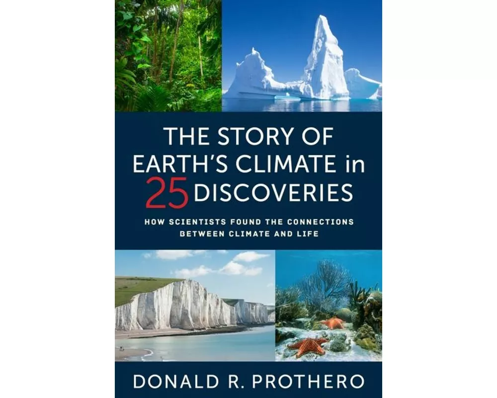 The Story of Earth's Climate in 25 Discoveries