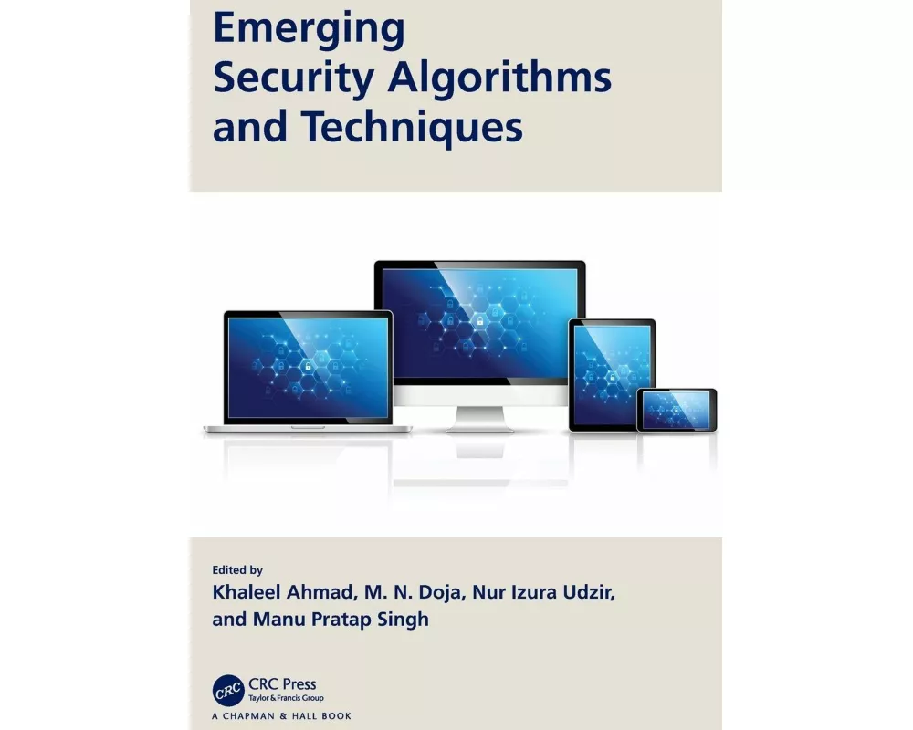 Emerging Security Algorithms and Techniques