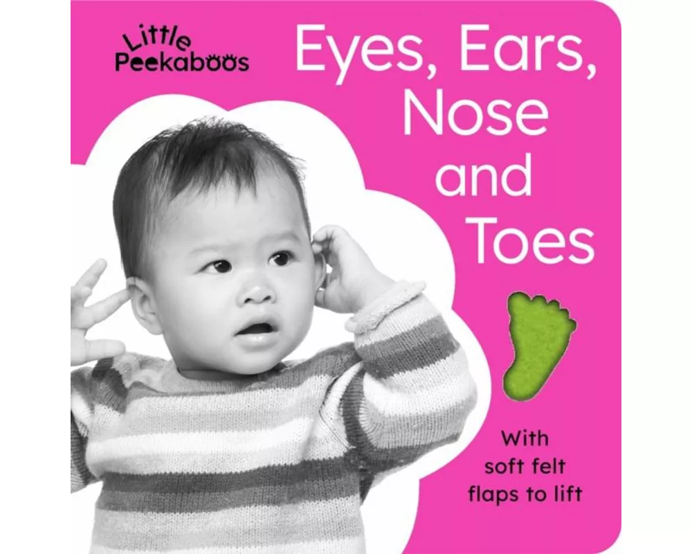 Little Peekaboos: Eyes, Ears, Nose and Toes