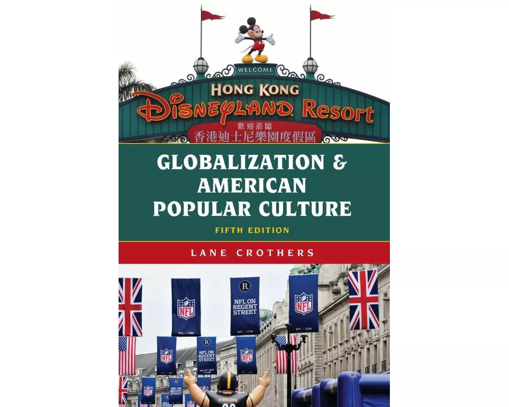 Globalization and American Popular Culture