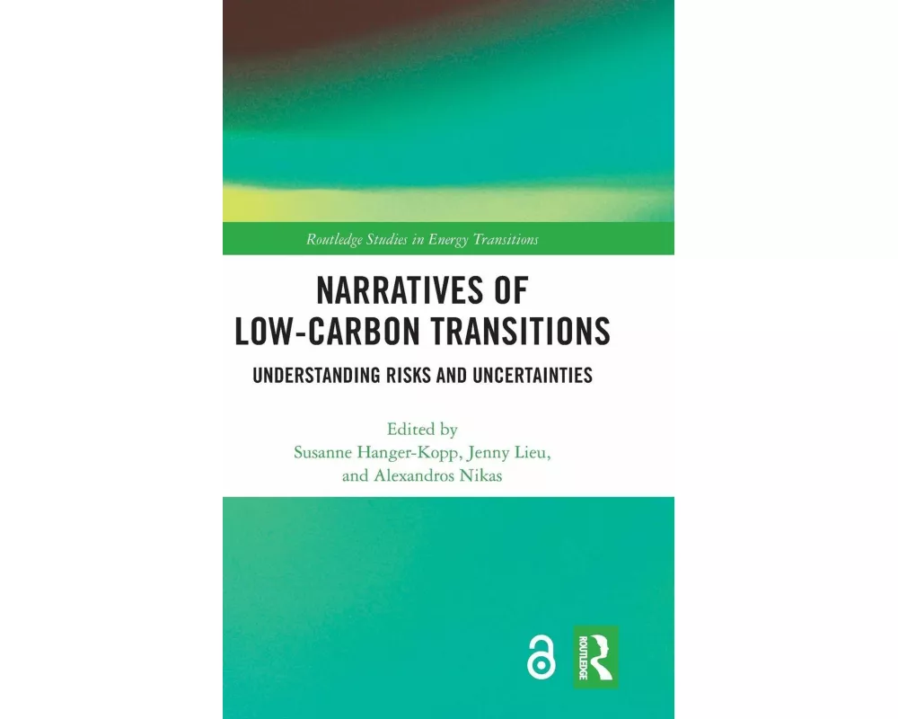 Narratives of Low-Carbon Transitions