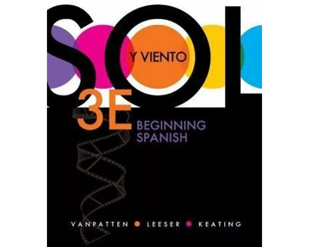 Workbook/Lab Manual (Manual de Actividades) Volume 2 for Sol Y Viento