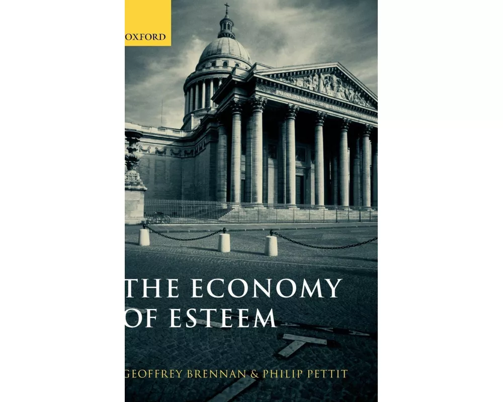 The Economy of Esteem