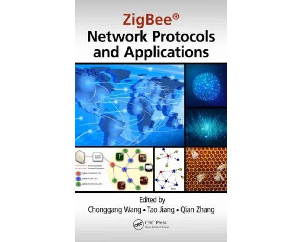 ZigBee Network Protocols and Applications