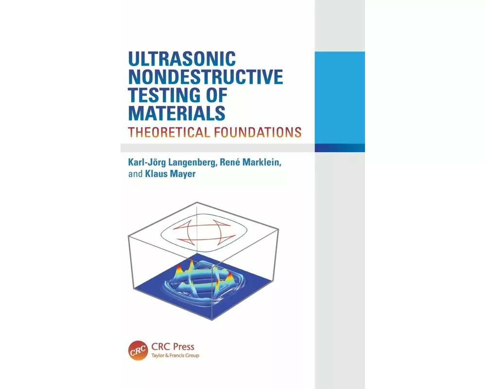 Ultrasonic Nondestructive Testing of Materials