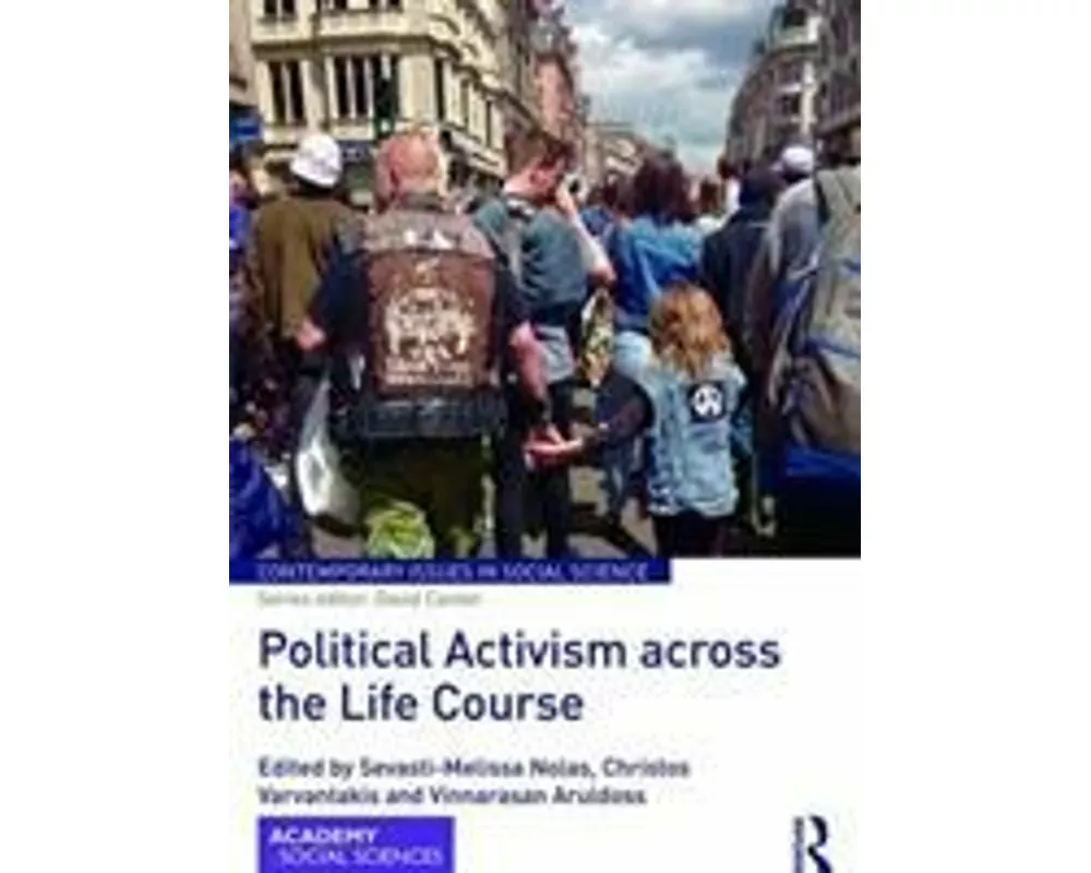 Political Activism across the Life Course