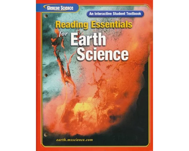 Glencoe Earth Science, Grade 6, Reading Essentials, Student Edition