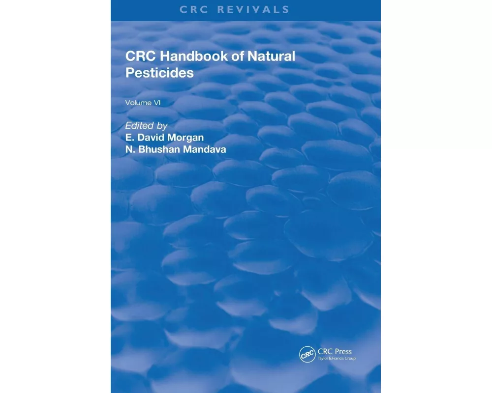 Handbook of Natural Pesticides