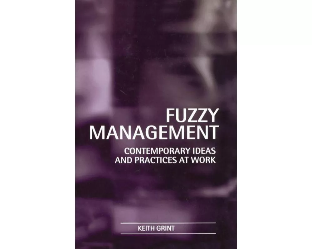 Fuzzy Management