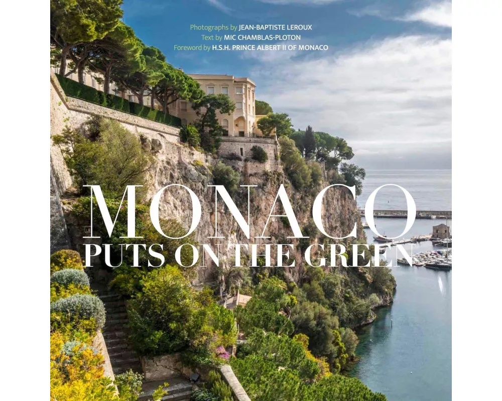 Monaco Puts on the Green