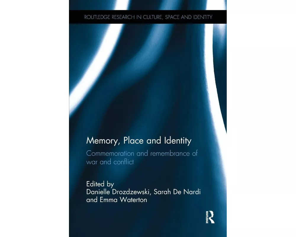 Memory, Place and Identity