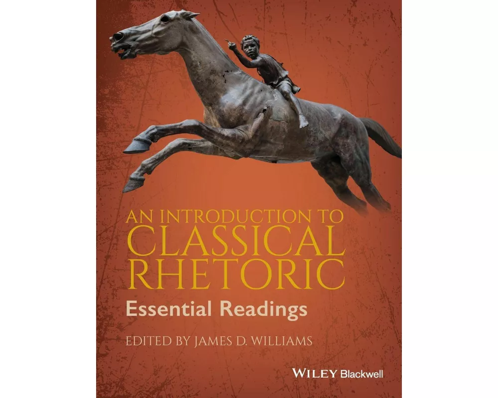 An Introduction to Classical Rhetoric