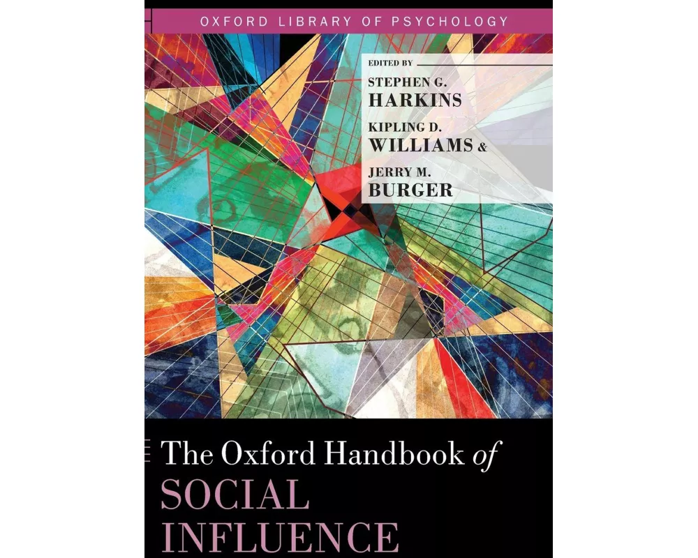 The Oxford Handbook of Social Influence