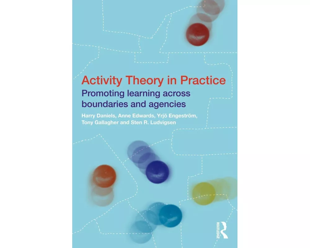Activity Theory in Practice
