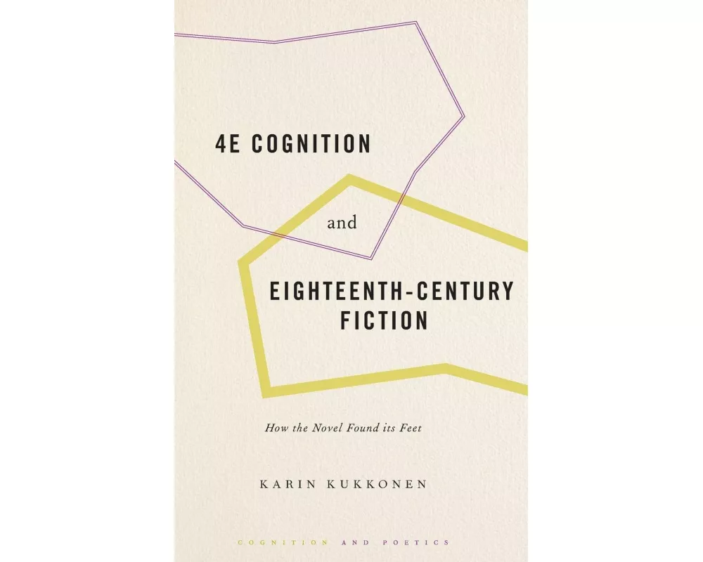 4E Cognition and Eighteenth-Century Fiction