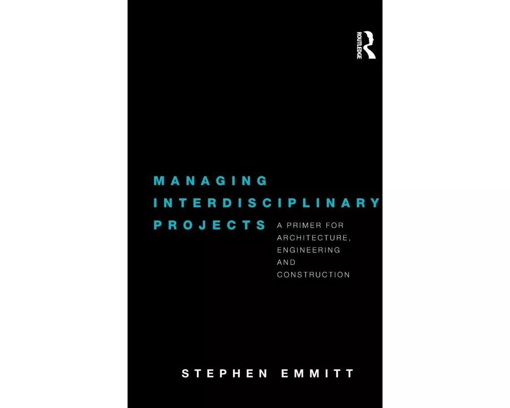 Managing Interdisciplinary Projects