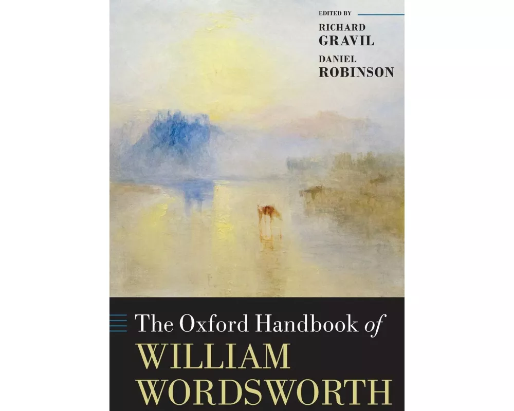 The Oxford Handbook of William Wordsworth