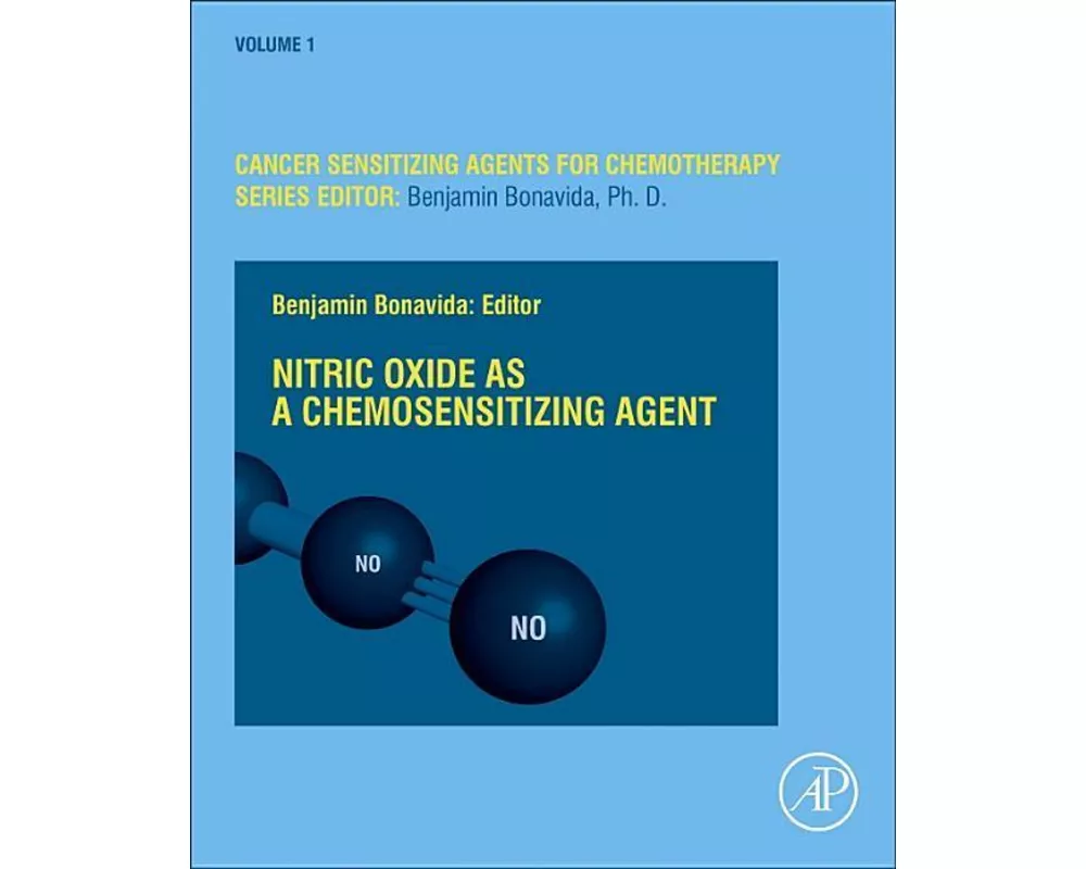 Nitric Oxide (Donor/Induced) in Chemosensitization: Volume 1