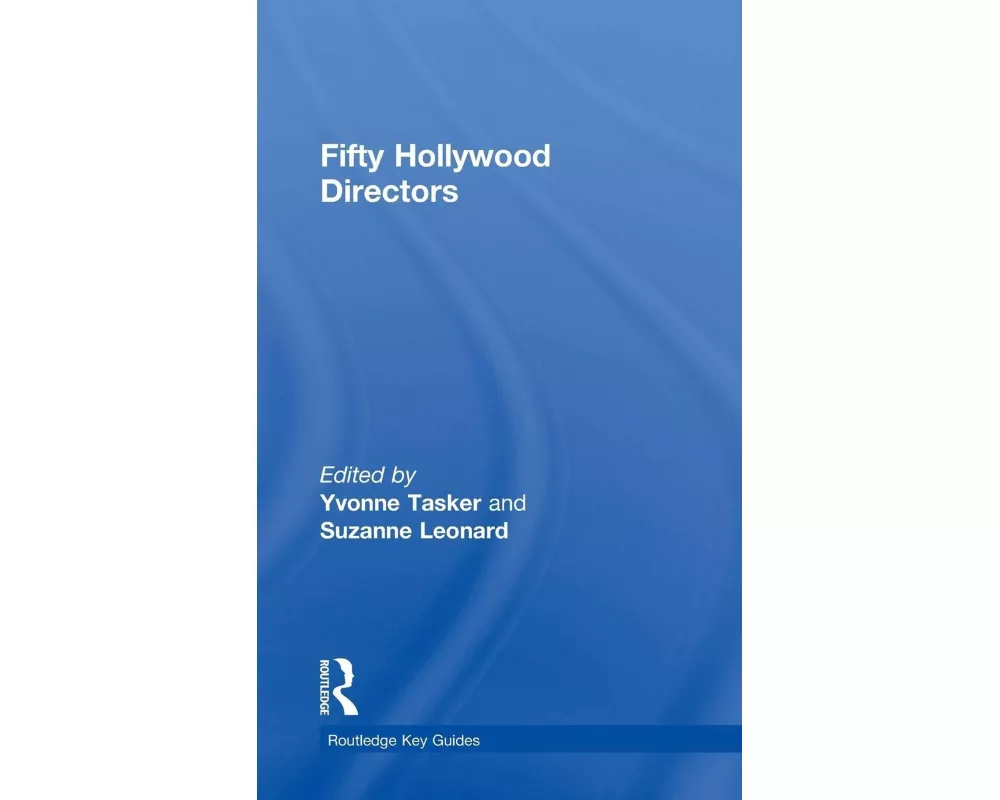 Fifty Hollywood Directors