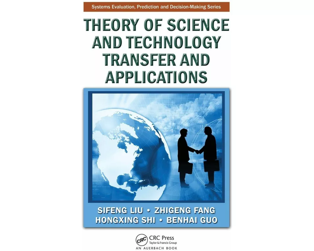 Theory of Science and Technology Transfer and Applications