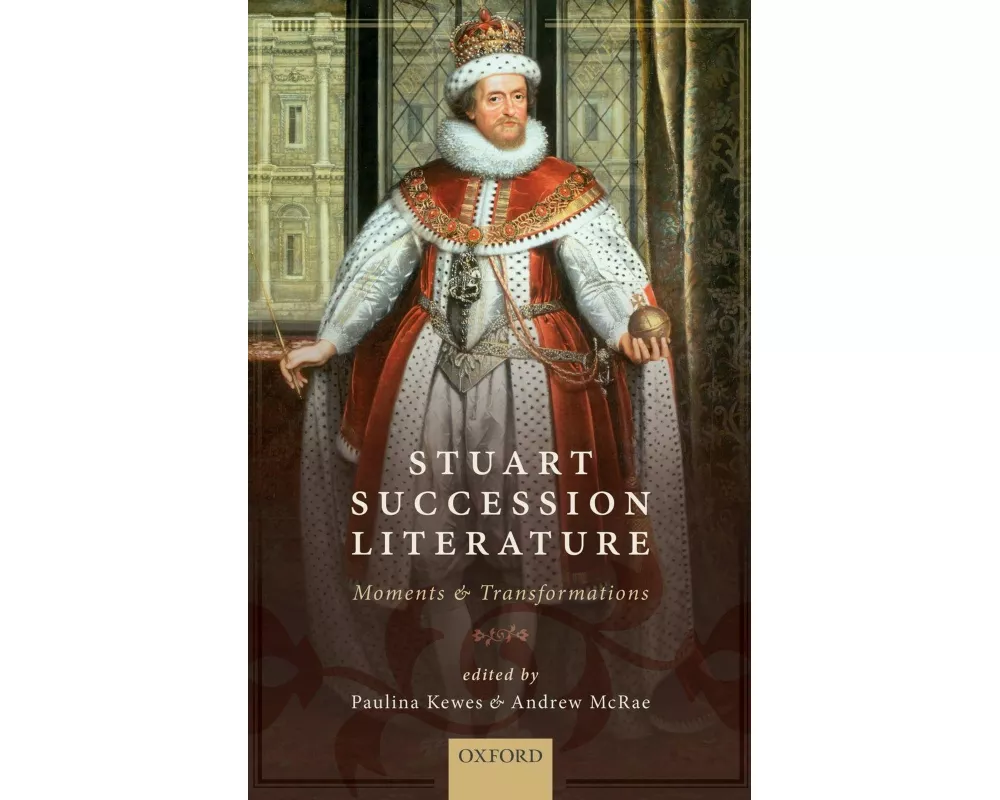 Stuart Succession Literature
