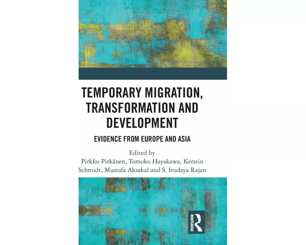 Temporary Migration, Transformation and Development