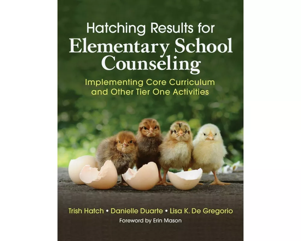 Hatching Results for Elementary School Counseling