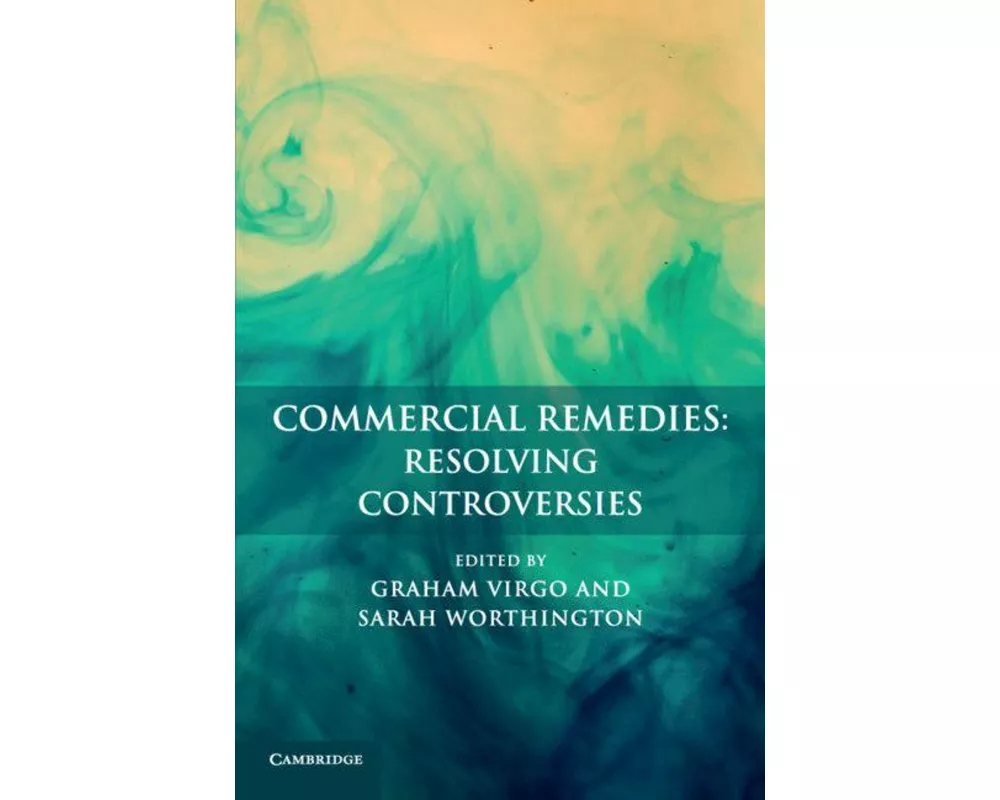 Commercial Remedies: Resolving Controversies