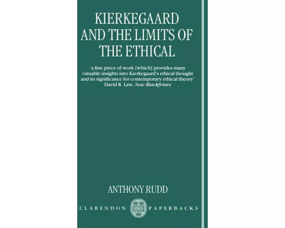 Kierkegaard and the Limits of the Ethical
