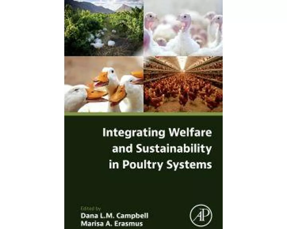 Integrating Welfare and Sustainability in Poultry Systems