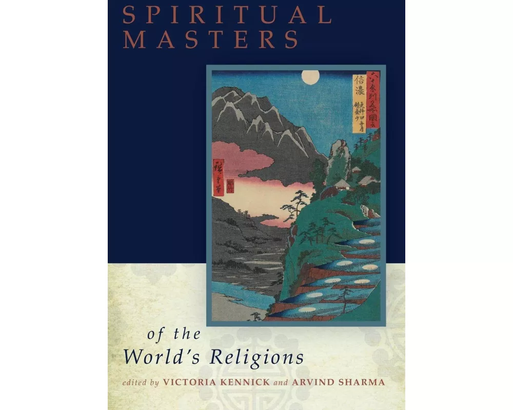 Spiritual Masters of the World's Religions