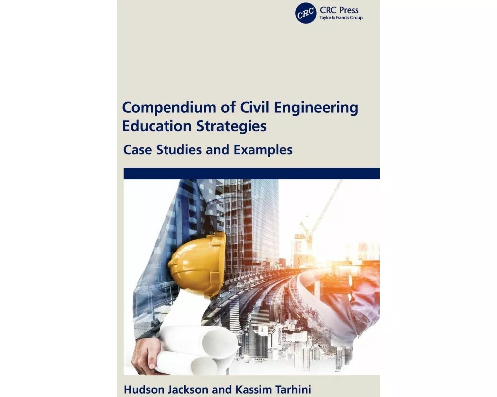 Compendium of Civil Engineering Education Strategies