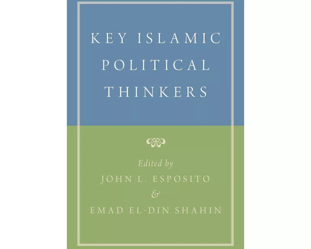 Key Islamic Political Thinkers