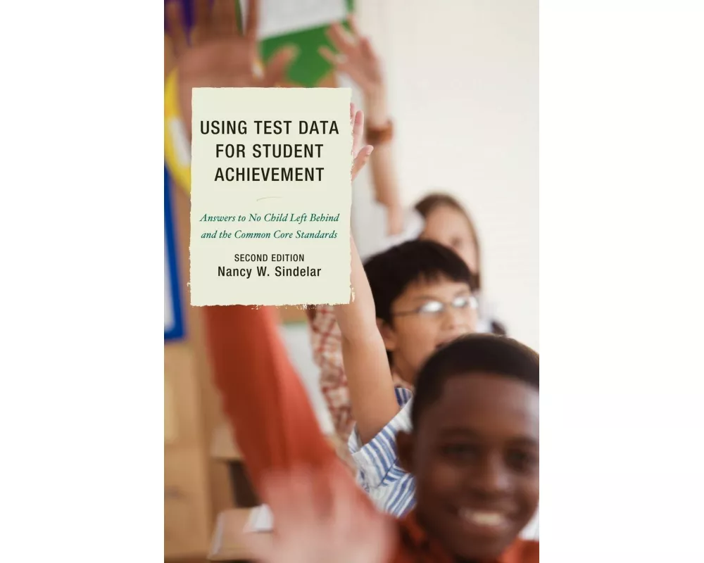 Using Test Data for Student Achievement