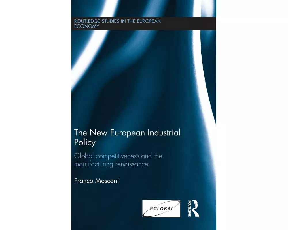 The New European Industrial Policy