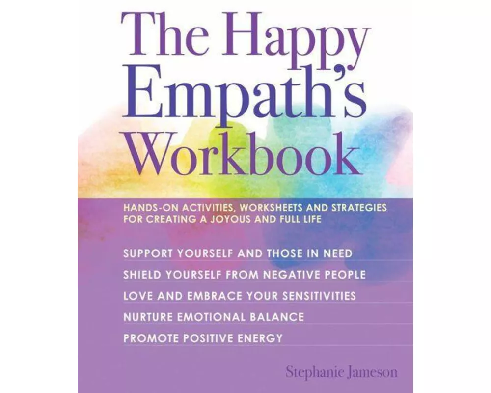 The Happy Empath's Workbook