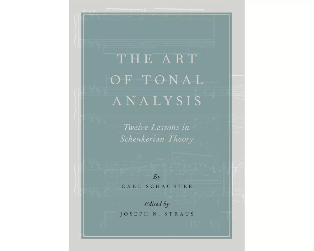 The Art of Tonal Analysis