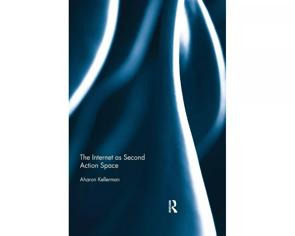 The Internet as Second Action Space