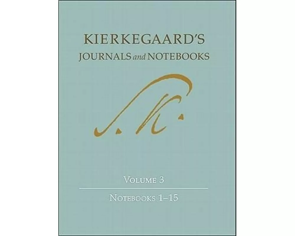 Kierkegaard's Journals and Notebooks, Volume 3