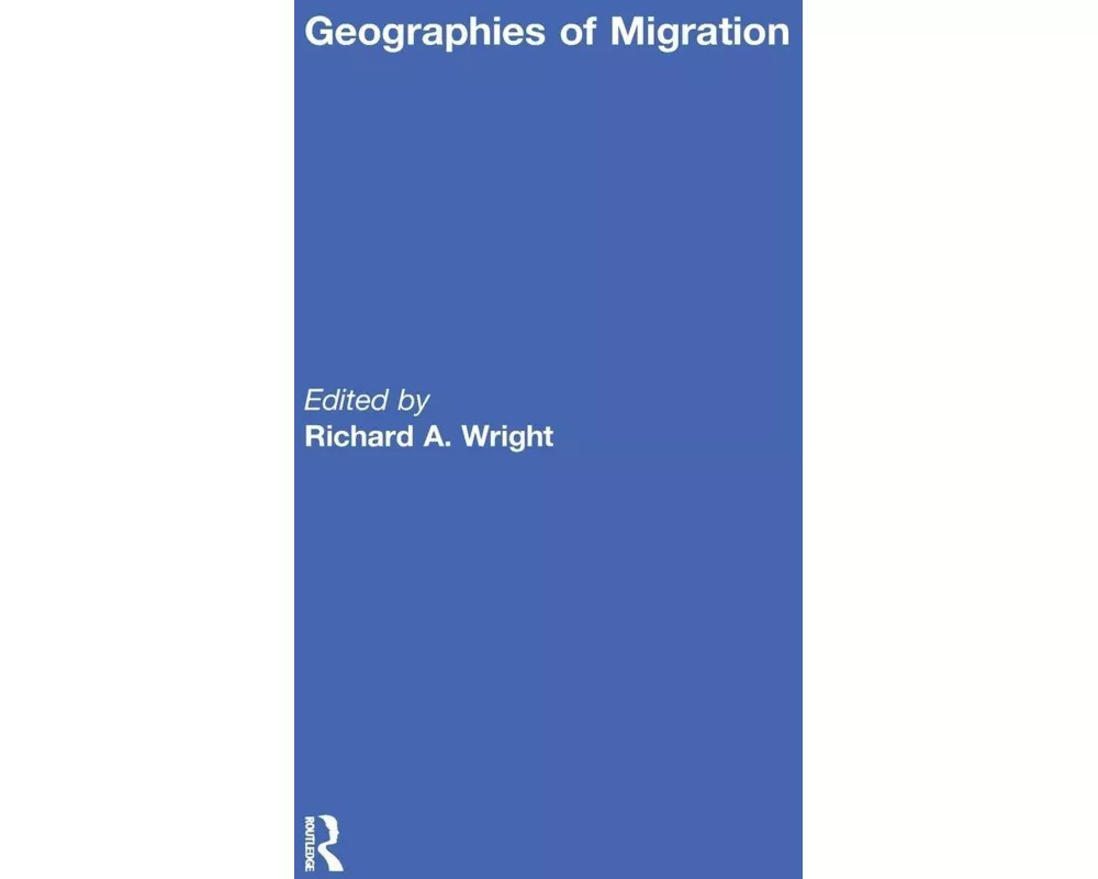 Geographies of Migration