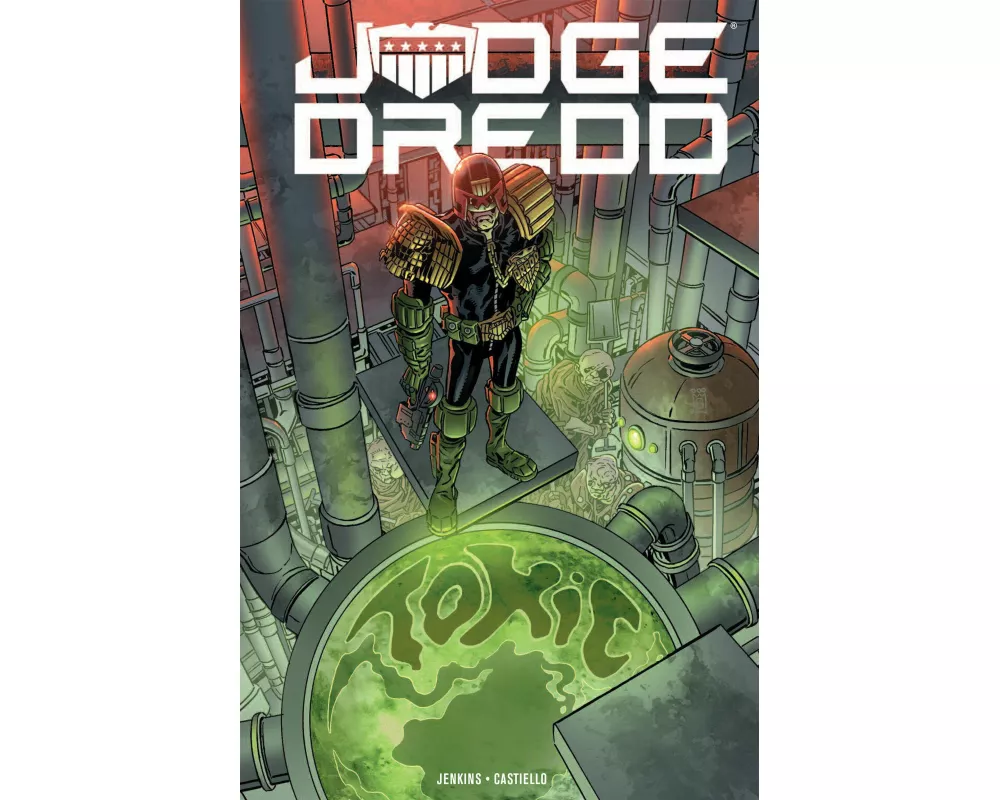 Judge Dredd: Toxic!