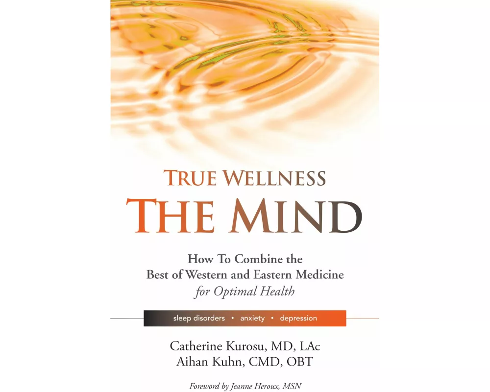 True Wellness the Mind