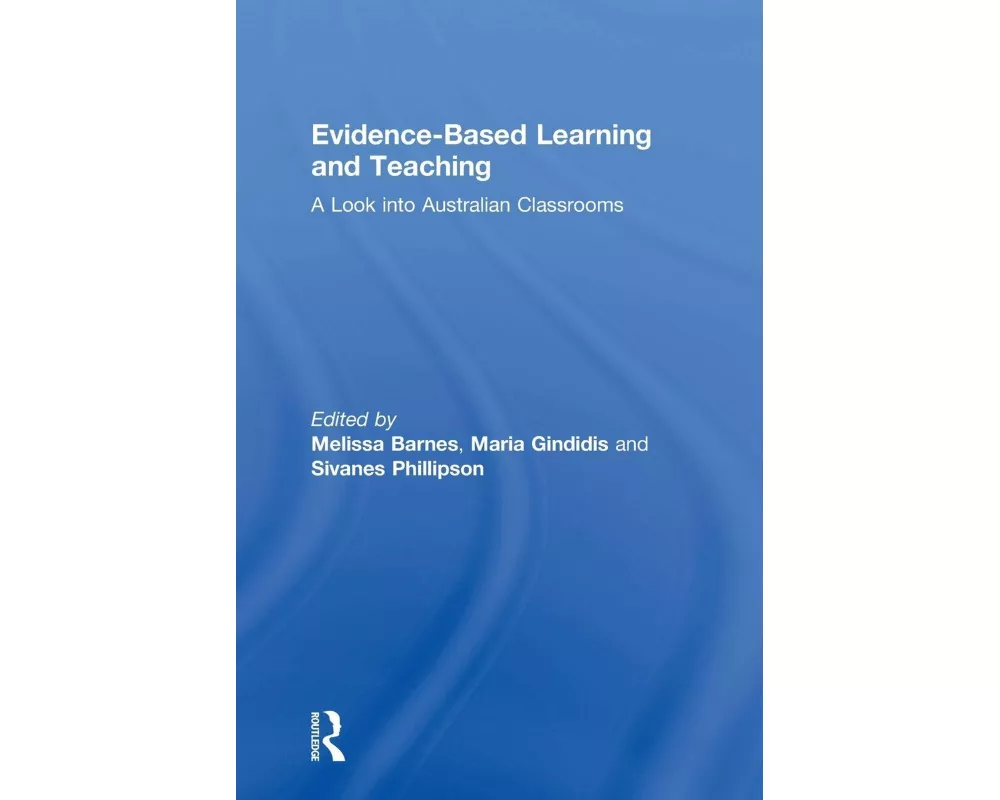 Evidence-Based Learning and Teaching