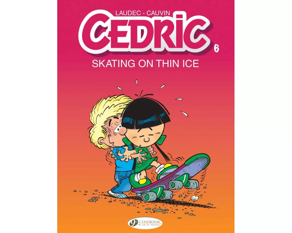 Cedric Vol. 6: Skating On Thin Ice