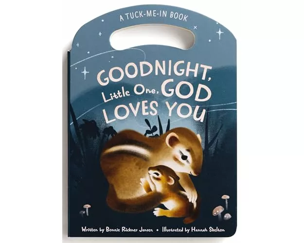 Goodnight Little One, God Loves You