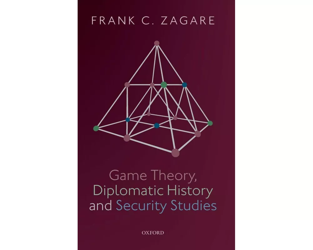 Game Theory, Diplomatic History and Security Studies