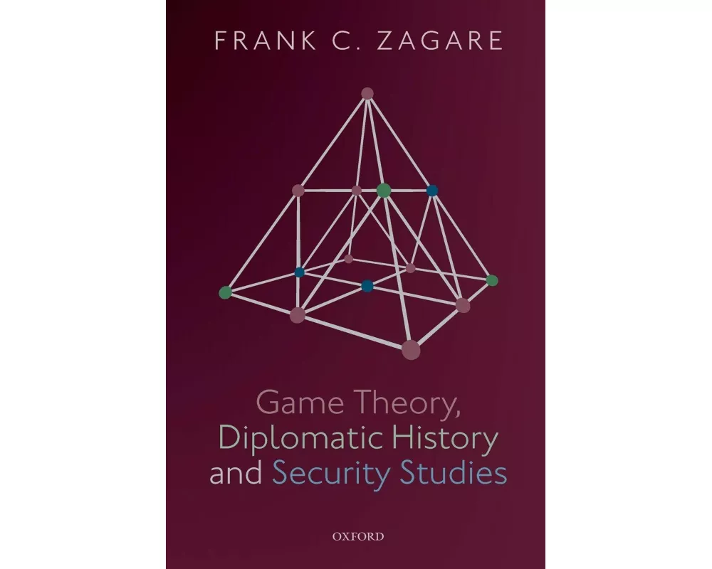 Game Theory, Diplomatic History and Security Studies